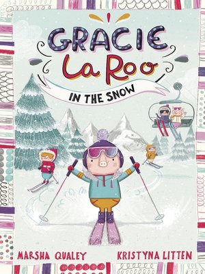 cover image of Gracie LaRoo in the Snow